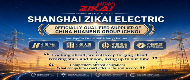 A Zikai Electric a CHNG hivatalos szállítója lett (China Huaneng Group)